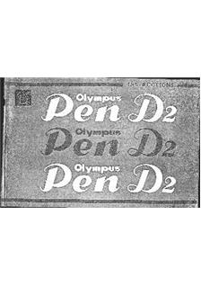 Olympus Pen D 2 manual. Camera Instructions.